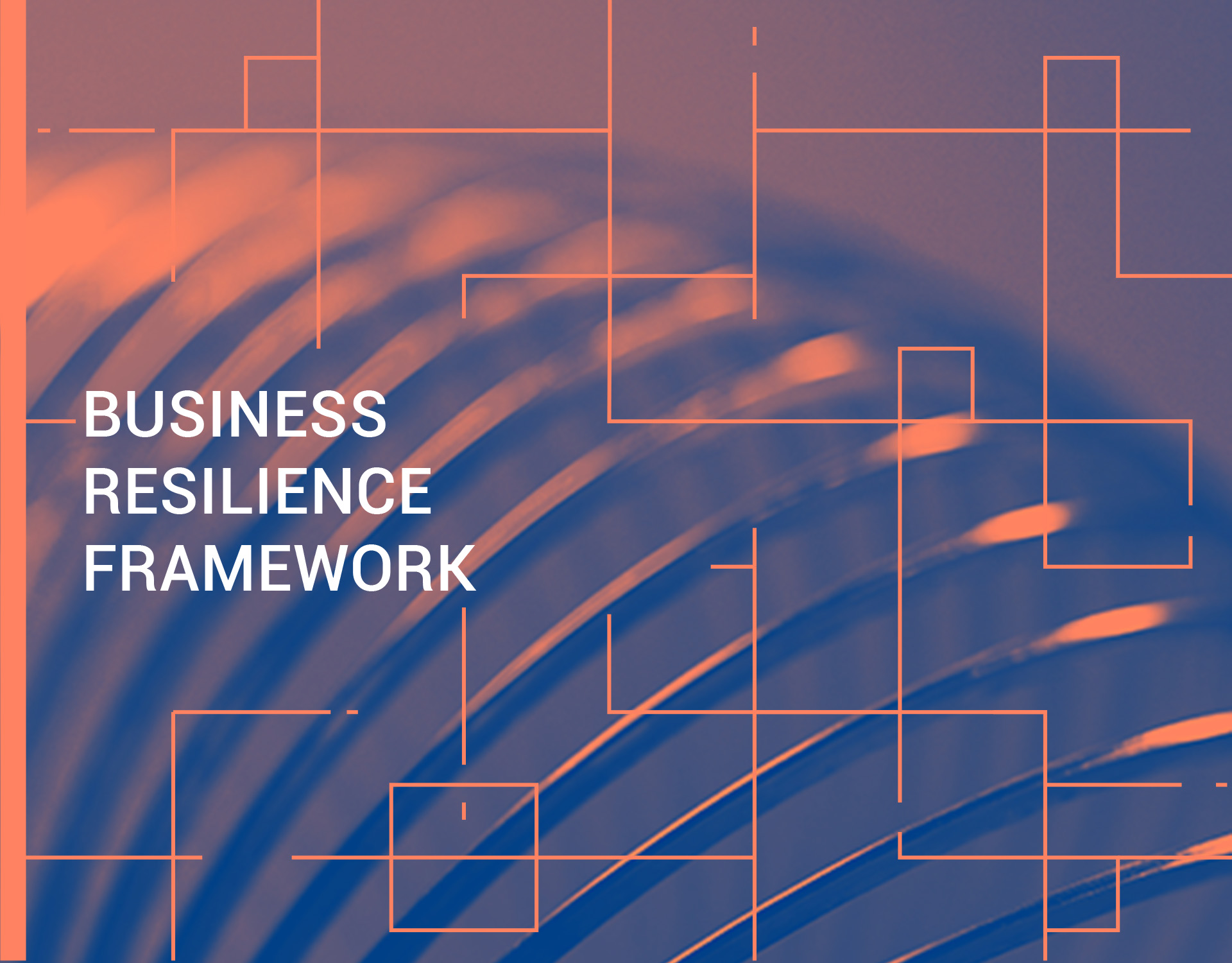 Business Resilience Framework ABI Lab