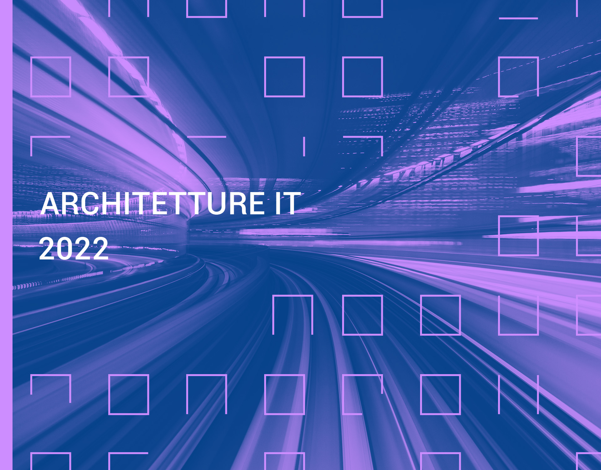 Rapporto Architetture IT in banca 2022 - IT STRATEGY TO EXECUTION: LE TENDENZE DI TRASFORMAZIONE E IL RUOLO DELL’ENTERPRISE ARCHITECTURE