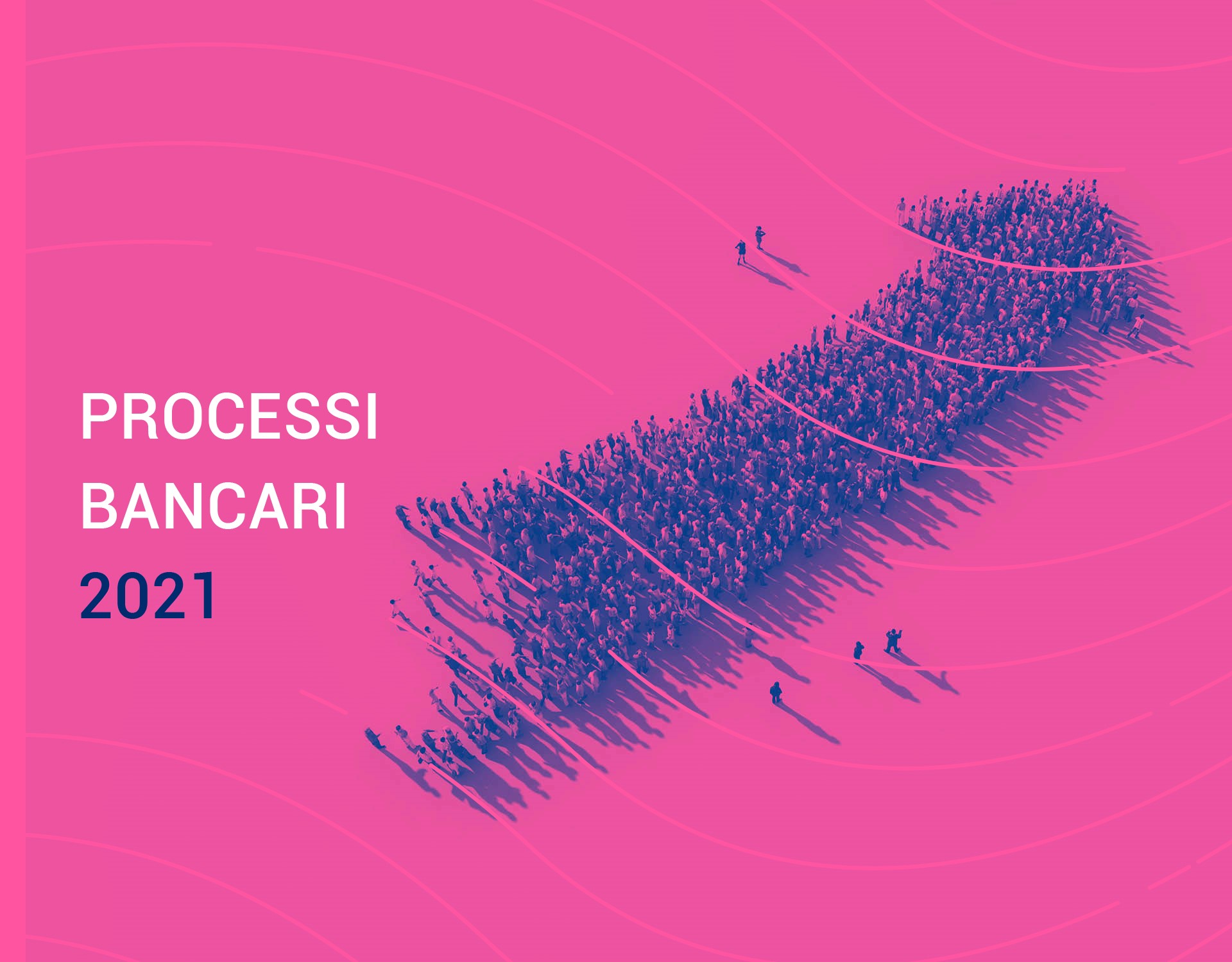 Rapporto Processi e Organizzazione 2021 - New Normal is here! La gestione organizzativa dei nuovi modelli operativi