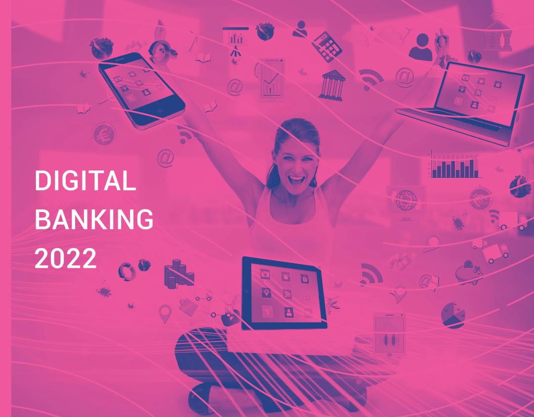 Rapporto Digital Banking 2022 - Il comodo viaggio nella suite dei canali digitali